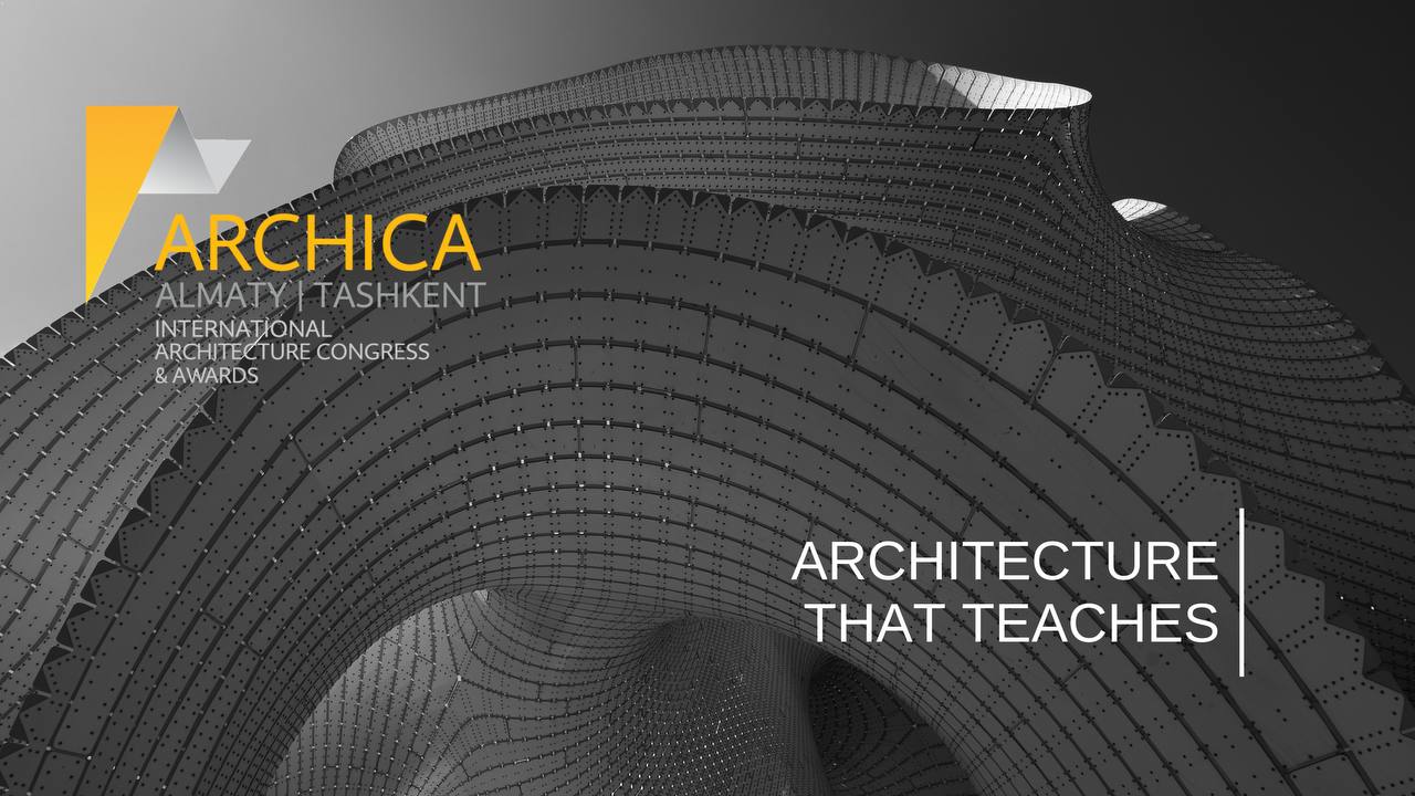 ARCHICA-2024: Алматыда өтетін «дөңгелек үстелде» халықаралық деңгейдегі сарапшылар «Қазақстан қалаларының дизайн-коды» тақырыбын талқылайды
